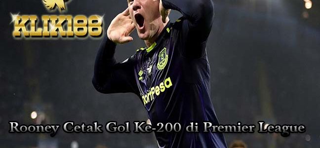 Rooney Sukses Torehkan 200 Gol di Premier League