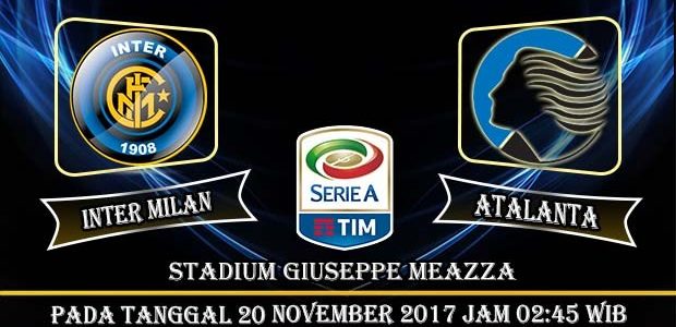 Prediksi Bola Inter Milan vs Atalanta 20 November 2017