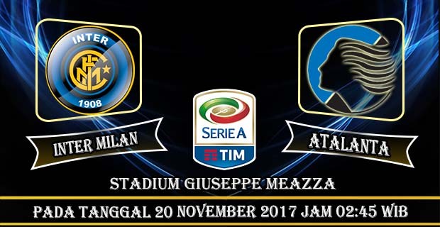 Prediksi Bola Inter Milan vs Atalanta 20 November 2017
